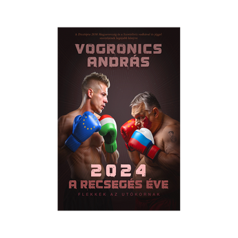 2024 - A recsegés éve